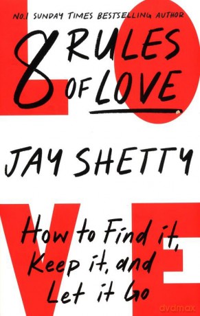 8 rules of Love - Jay Shetty [KSIĄŻKA]