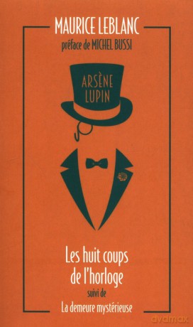 Arsene Lupin Les huit coups de l'horloge - Maurice Leblanc [KSIĄŻKA]