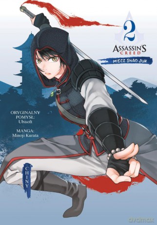 Assassin's Creed. Miecz Shao Jun. Chiny. (Tom 2) [KOMIKS]
