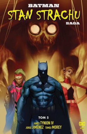 Batman Stan strachu (Tom 5) [KOMIKS]