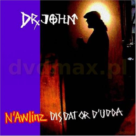 Dr. John: Nawlinz Dis, Dat Or Dudda [CD]