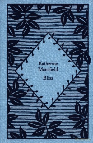 Bliss - Katherine Mansfield [KSIĄŻKA]