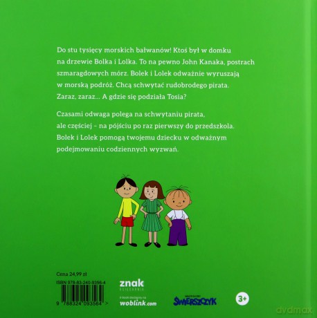 Bolek i Lolek i piracka przygoda Bajka o odwadze - Justyna Bednarek [KSIĄŻKA]