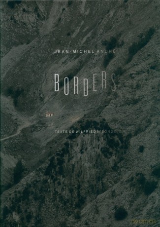 Borders - Jean-Michel Andre [KSIĄŻKA]