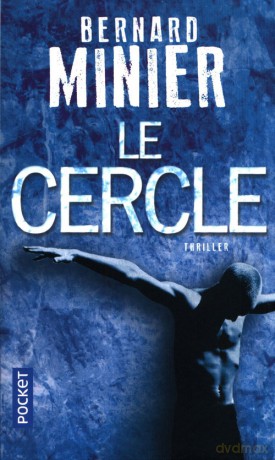 Cercle - Bernard Minier [KSIĄŻKA]