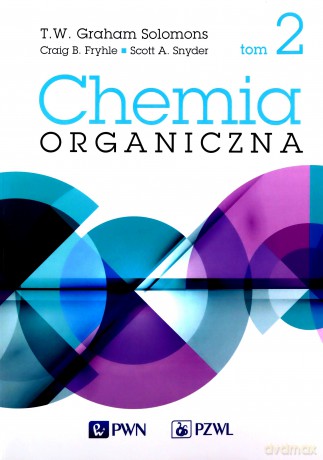 Chemia organiczna (Tom 1-2) - B. Fryhle Craig, A. Snyder Scott [KSIĄŻKA]