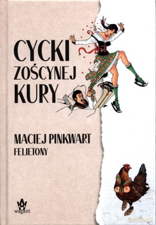 Cycki Zoścynej kury - Maciej Pinkwart [KSIĄŻKA]