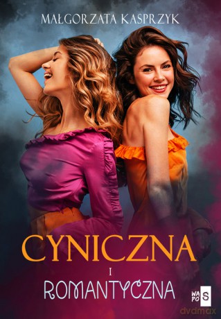 Cyniczna i romantyczna - Małgorzata Kasprzyk [KSIĄŻKA]