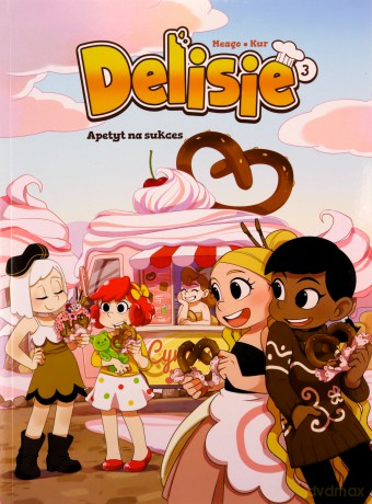 Delisie. Apetyt na sukces. (Tom 3) [KOMIKS]