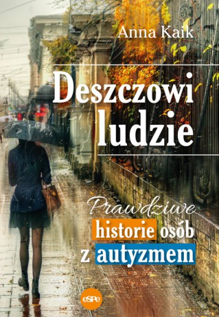 Deszczowi ludzie - Anna Kaik [KSIĄŻKA]