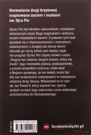 Droga krzyżowa ze Świętym Ojcem Pio - Anna Matusiak [KSIĄŻKA]