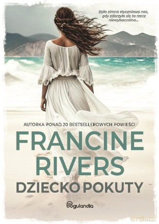 Dziecko pokuty - Rivers Francine [KSIĄŻKA]