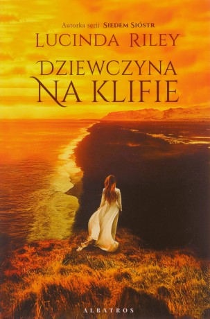 Dziewczyna na klifie - Lucinda Riley [KSIĄŻKA]