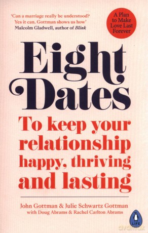 Eight Dates - Gottman John, Gottman Julie [KSIĄŻKA]