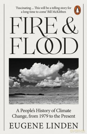 Fire and Flood - Eugene Linden [KSIĄŻKA]