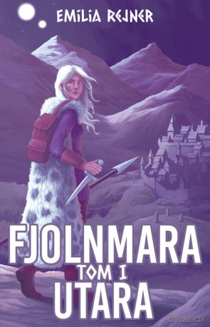 Fjolnmara (Tom 1) Utara - Emilia Rejner [KSIĄŻKA]