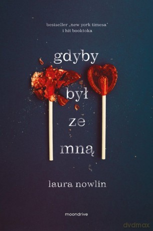 Gdyby był ze mną - Laura Nowlin [KSIĄŻKA]