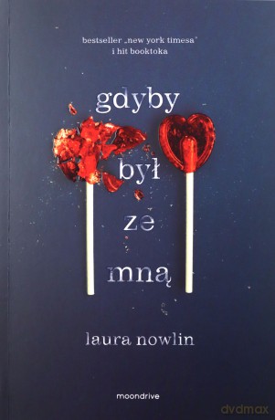 Gdyby był ze mną - Laura Nowlin [KSIĄŻKA]