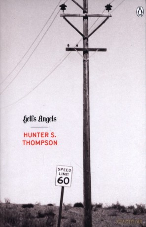 Hell's Angels - Hunter S. Thompson [KSIĄŻKA]