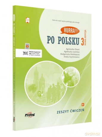 Hurra!!! Po polsku 3 Zeszyt ćwiczeń. Nowa Edycja - Agnieszka Dixon, Agnieszka Jasińska [KSIĄŻKA]