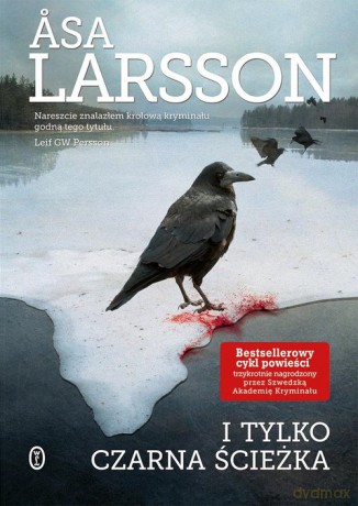 I tylko czarna ścieżka - Asa Larsson [KSIĄŻKA]