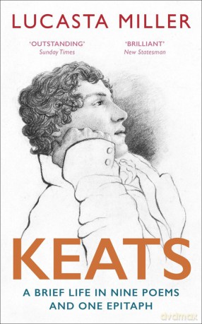 Keats - Lucasta Miller [KSIĄŻKA]
