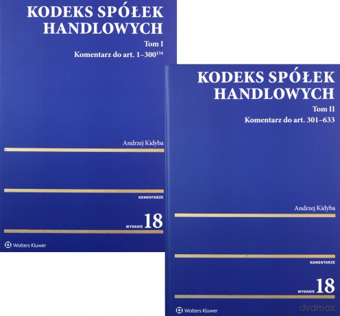 Kodeks spółek handlowych Komentarz (Tom 1-2) - Andrzej Kidyba [KSIĄŻKA]