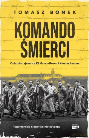 Komando Śmierci - Tomasz Bonek [KSIĄŻKA]