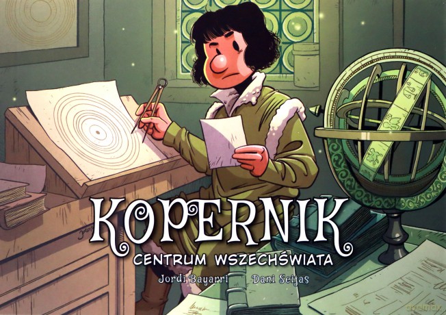 Kopernik. Centrum wszechświata [KOMIKS]
