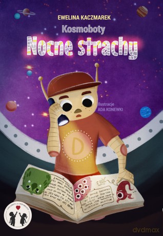 Kosmoboty Nocne strachy - Ewelina Kaczmarek [KSIĄŻKA]