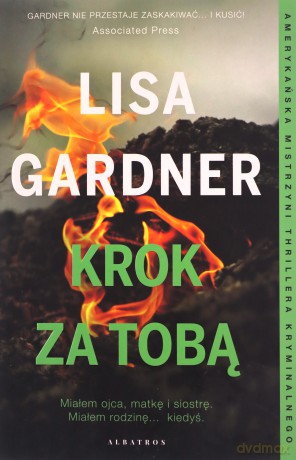 Krok za tobą Cykl z Quincy & Rainie (Tom 3) - Lisa Gardner [KSIĄŻKA]