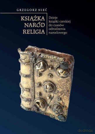 Książka Naród Religia - Grzegorz Nieć [KSIĄŻKA]