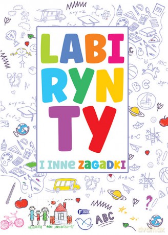 Labirynty i inne zagadki [KSIĄŻKA]