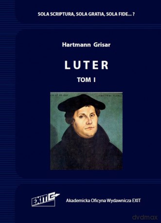 Luter (Tom 1) - Grisar Hartmann [KSIĄŻKA]