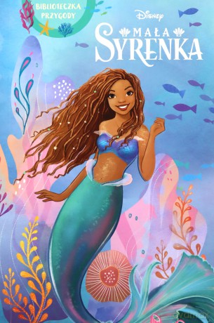 Mała Syrenka Biblioteczka przygody Disney - Noelle Faith [KSIĄŻKA]