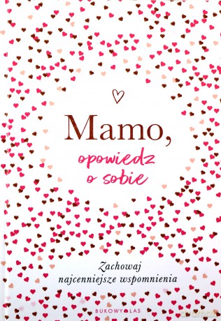 Mamo, opowiedz o sobie - Elma Vliet [KSIĄŻKA]