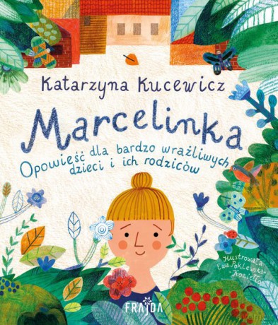 Marcelinka - Katarzyna Kucewicz [KSIĄŻKA]