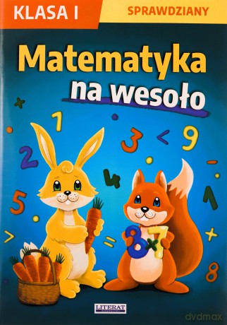 Matematyka na wesoło Sprawdziany Klasa 1 - Guzowska Beata, Kowalska Iwona, Wrocławska Agnieszka [KSIĄŻKA]