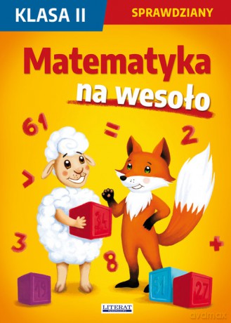 Matematyka na wesoło Sprawdziany Klasa 2 - Guzowska Beata, Kowalska Iwona, Wrocławska Agnieszka [KSIĄŻKA]