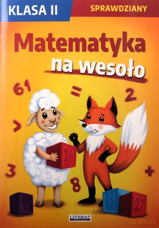 Matematyka na wesoło Sprawdziany Klasa 2 - Guzowska Beata, Kowalska Iwona, Wrocławska Agnieszka [KSIĄŻKA]