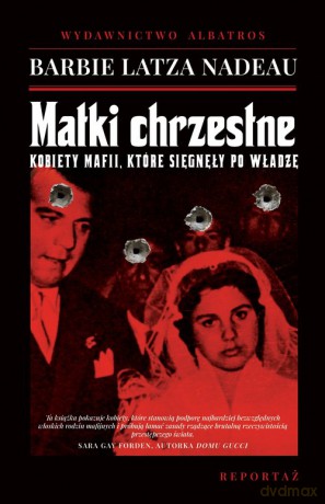Matki chrzestne - Latza Nadeau Barbie [KSIĄŻKA]