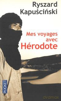 Mes voyages avec Herodote - Ryszard Kapuściński [KSIĄŻKA]