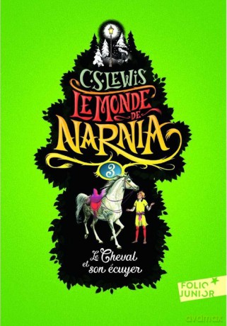 Monde de Narnia 3 Cheval et son écuyer - C.S. Lewis [KSIĄŻKA]