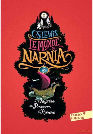 Monde de Narnia 5 L'Odyssee Du Passeur d'Aurore - C.S. Lewis [KSIĄŻKA]