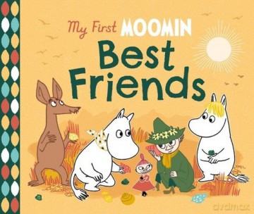 My First Moomin: Best Friends - Tove Jansson [KSIĄŻKA]