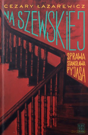 Na Szewskiej - Cezary Łazarewicz [KSIĄŻKA]
