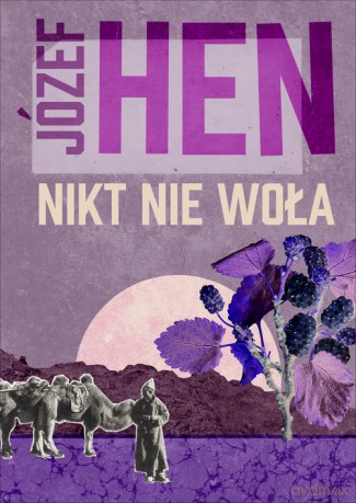 Nikt nie woła - Hen Józef [KSIĄŻKA]