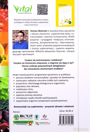 Nutraceutyki - czym są i jak je bezpiecznie przyjmować - Tomasz Woźniak [KSIĄŻKA]