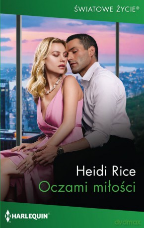 Oczami miłości - Heidi Rice [KSIĄŻKA]