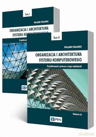 Organizacja i architektura systemu komputerowego (Tom 1/2) - William Stallings [KSIĄŻKA]